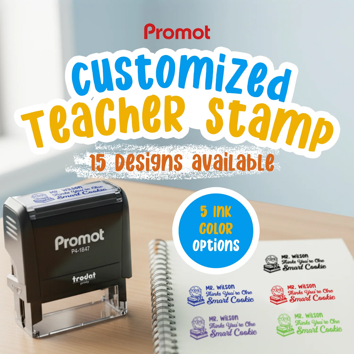 Teacher Custom Rubber Stamp "Thinks You're One Smart Cookie" Medium with 5 ink color options and customizable design